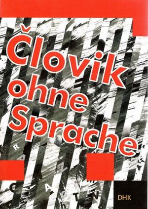 Človik ohne Sprache