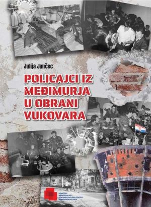 Policajci iz Međimurja u obrani Vukovara