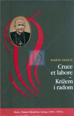 Cruce et labore = Križem i radom