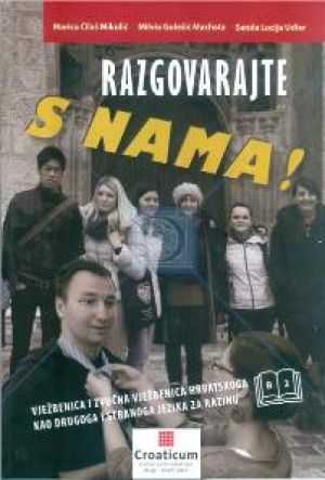 Razgovarajte s nama! B2 vježbenica