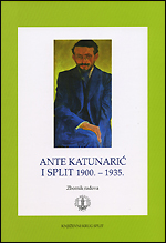 Ante Katunarić i Split 1900.-1935.