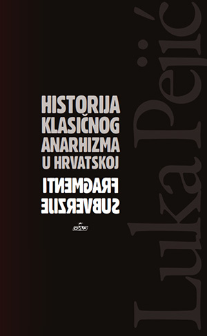 Historija klasičnog anarhizma u Hrvatskoj