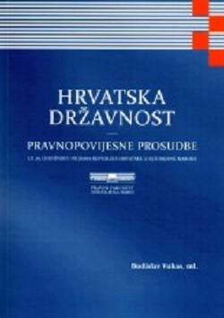 Hrvatska državnost - pravnopovijesne prosudbe