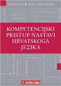 Kompetencijski pristup nastavi hrvatskoga jezika