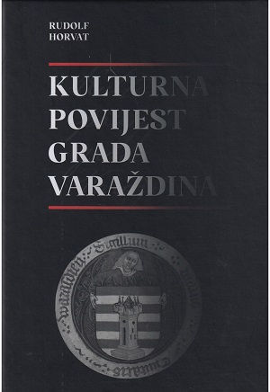 Kulturna povijest grada Varaždina