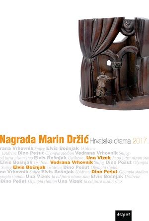 Nagrada Marin Držić: Hrvatska drama 2017.