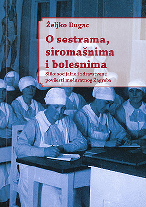 O sestrama, siromašnima i bolesnima