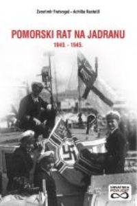 Pomorski rat na Jadranu 1940.-1945.