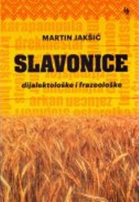 Slavonice: dijalektološke i frazeološke