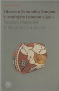 Utvrda u Zemuniku Donjem u srednjem i novom vijeku