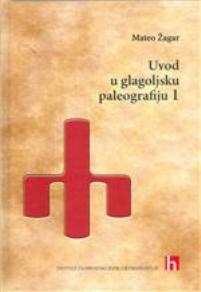 Uvod u glagoljsku paleografiju 1
