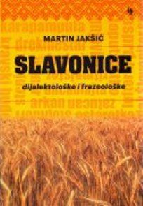 Slavonice: dijalektološke i frazeološke