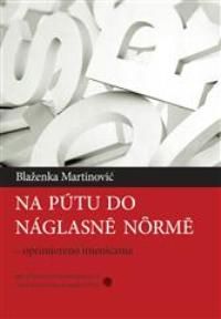 Na putu do naglasne norme