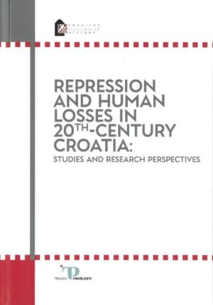 Repression and human losses in 20th - century Croatia