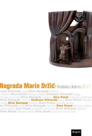 Nagrada Marin Držić: Hrvatska drama 2017.
