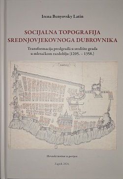 Socijalna topografija srednjovjekovnoga Dubrovnika