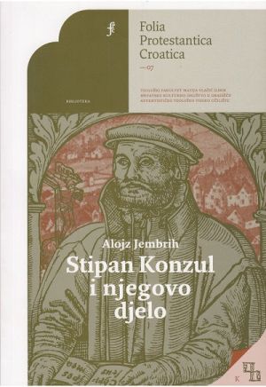 Stipan Konzul i njegovo djelo