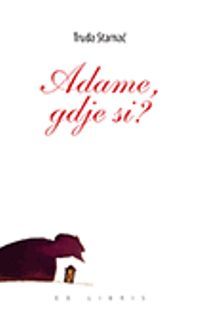 Adame, gdje si?
