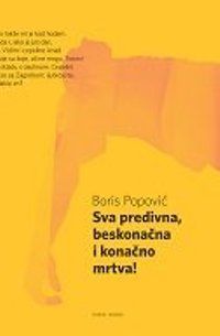 Sva predivna, beskonačna i konačno mrtva!