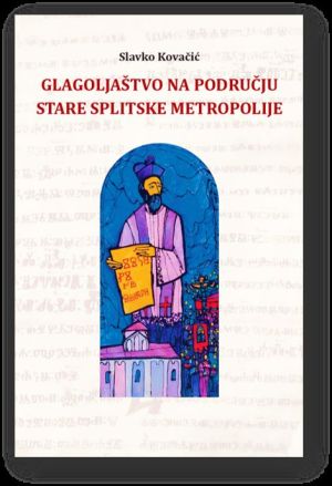 Glagoljaštvo na području stare Splitske metropolije
