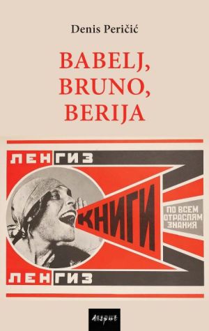 Babelj, Bruno, Berija