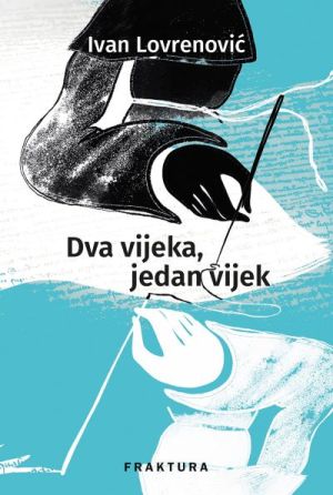 Dva vijeka, jedan vijek