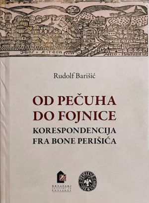 Od Pečuha do Fojnice