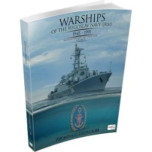 Warships of Yugoslav Navy (JRM) : 1945 - 1991.