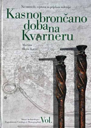 Kasno brončano doba na Kvarneru