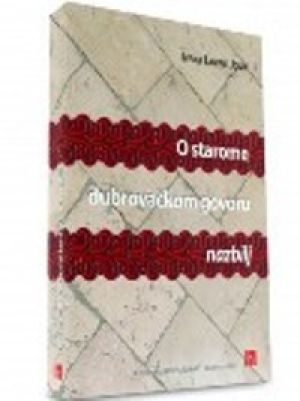 O starome dubrovačkom govoru nazbilj