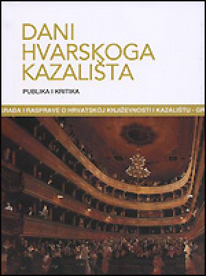 Dani hvarskoga kazališta. Knj. 42; Publika i kritika