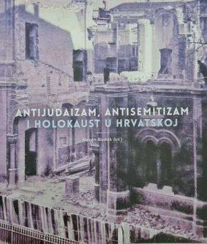 Antijudaizam, antisemitizam i Holokaust u Hrvatskoj