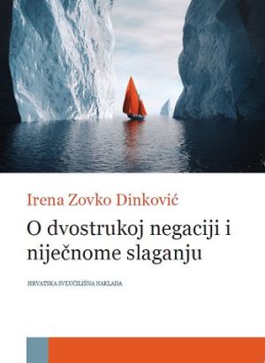O dvostrukoj negaciji i niječnome slaganju