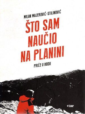 Što sam naučio na planini