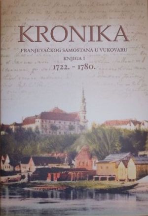 Kronika Franjevačkog samostana u Vukovaru