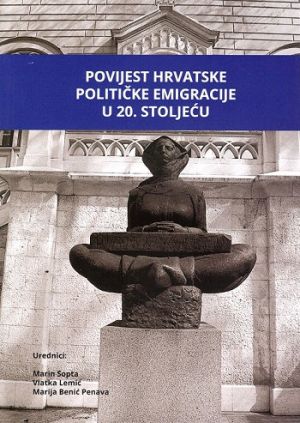 Povijest hrvatske političke emigracije u 20. stoljeću