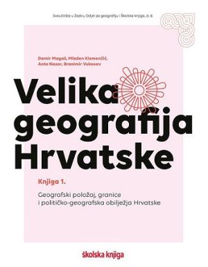 Velika geografija Hrvatske - knjiga 7