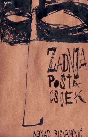 Zadnja pošta Osijek