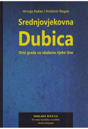 Srednjovjekovna Dubica