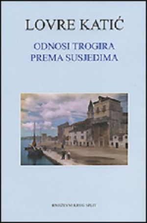 Odnosi Trogira prema susjedima