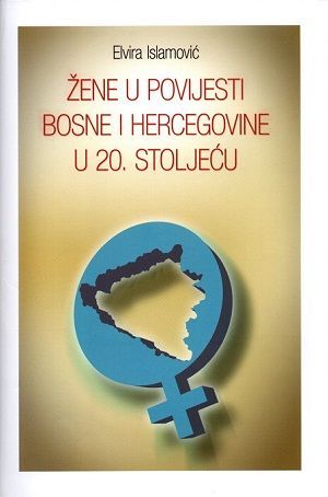 Žene u povijesti Bosne i Hercegovine u 20. stoljeću