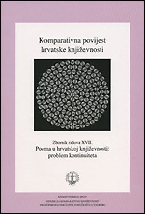 Poema u hrvatskoj književnosti /Komparativna povijest hrvatske književnosti; zbornik radova XVII./
