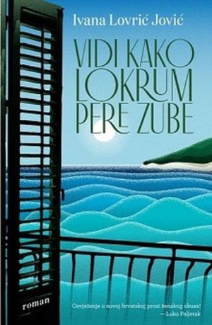 Vidi kako Lokrum pere zube