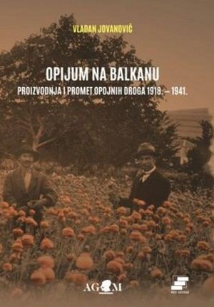 Opijum na Balkanu