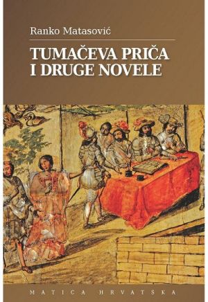 Tumačeva priča i druge novele