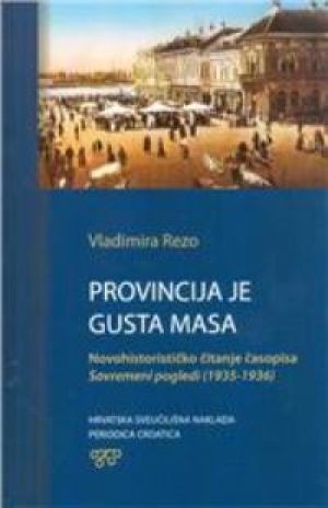 Provincija je gusta masa