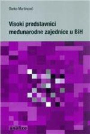 Visoki predstavnici međunarodne zajednice u Bosni i Hercegovini