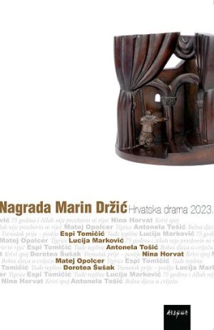 Nagrada Marin Držić : Hrvatska drama 2023.