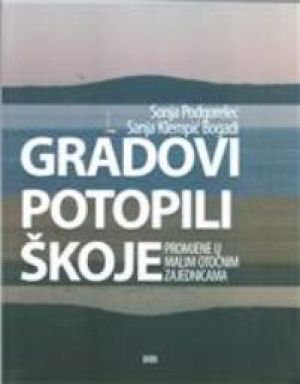 Gradovi potopili škoje