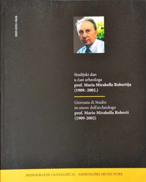 Studijski dani u čast arheologa prof Maria Mirabelle Robertija (1909.-2002.)